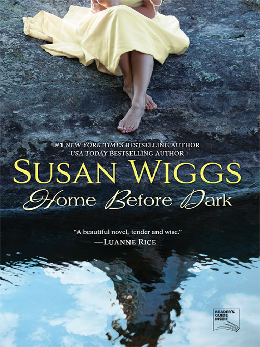 Title details for Home Before Dark by SUSAN WIGGS - Available